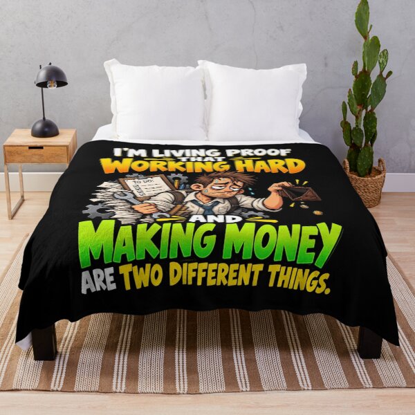 Item preview, Working Hard and Making Money Are Two Different Things – Funny Overworked & Underpaid Humor designed and sold by signshirtz.
