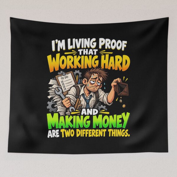 Item preview, Working Hard and Making Money Are Two Different Things – Funny Overworked & Underpaid Humor designed and sold by signshirtz.