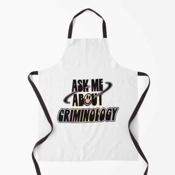 Item preview, Ask Me About Criminology Funny Educational Crime Science Design designed and sold by AJRQ.