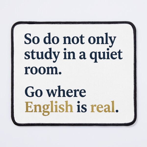 Item preview, Go Where English Is Real Inspirational Quote Typography Poster designed and sold by lovepower.
