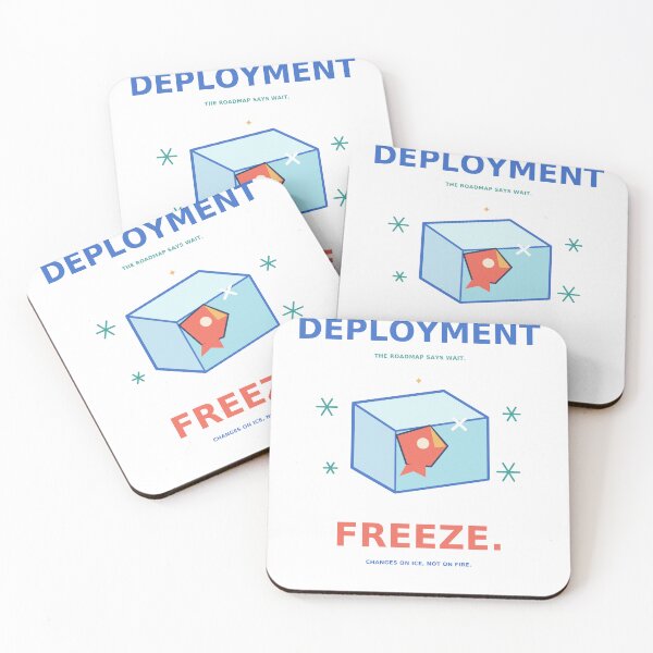 Item preview, Deployment Freeze - Funny DevOps Release Management Design designed and sold by Ink and Wink.