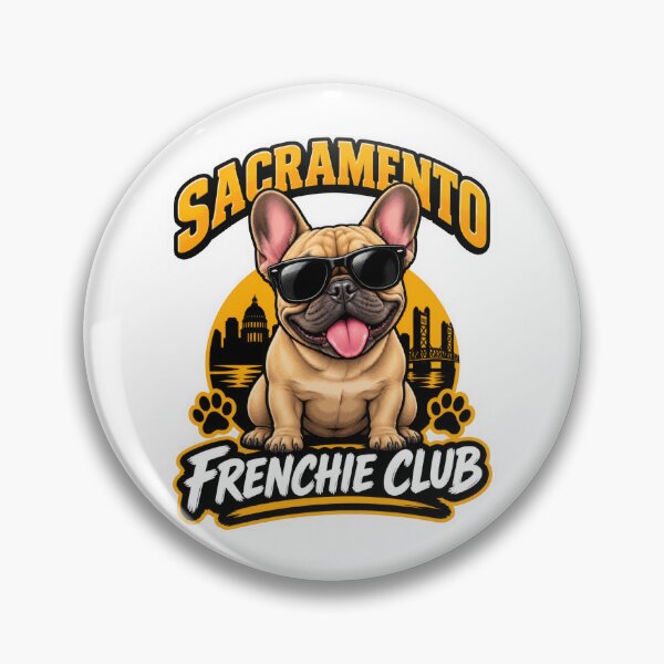 Item preview, Sacramento Frenchie Club – Cute French Bulldog Design for Sacramento Dog Owners designed and sold by LazyOwlStore.