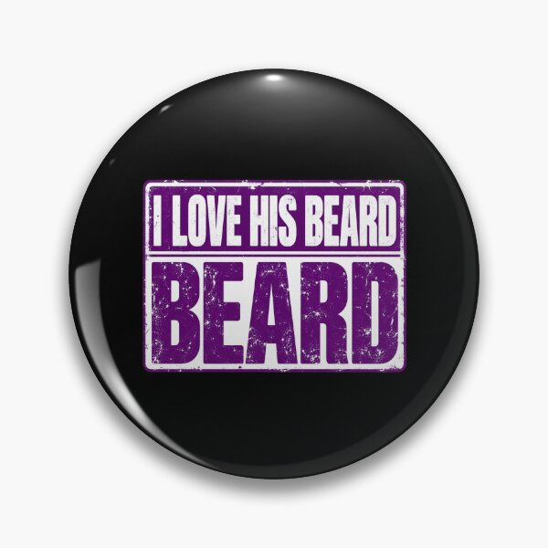 Item preview, I Love His Beard Purple Sign designed and sold by ROUX-ART.