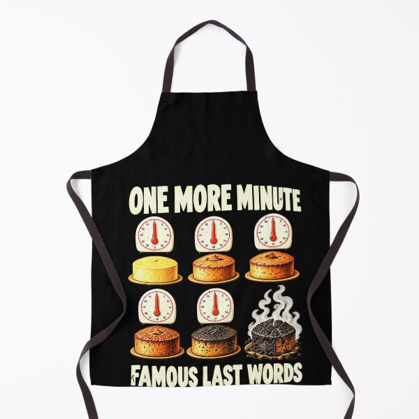 Item preview, One More Minute Cake Baking Joke designed and sold by elderberry.