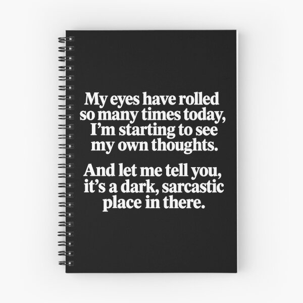 Item preview, Sarcastic Eye Roll - I'm Starting To See My Own Thoughts designed and sold by moabeArtistic.