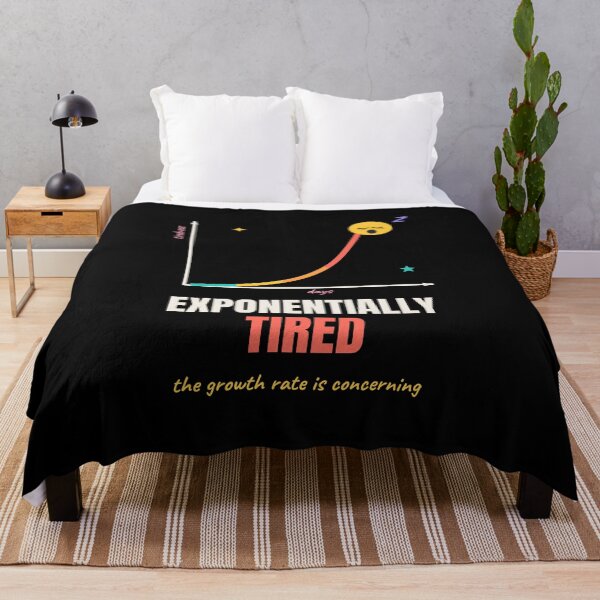 Item preview, Exponentially Tired Funny Math Pun designed and sold by The Cozy Design Studio.