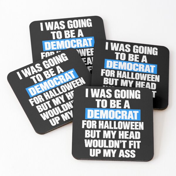 Item preview, I Was Going To Be A Democrat For Halloween - Funny Political designed and sold by moabeArtistic.