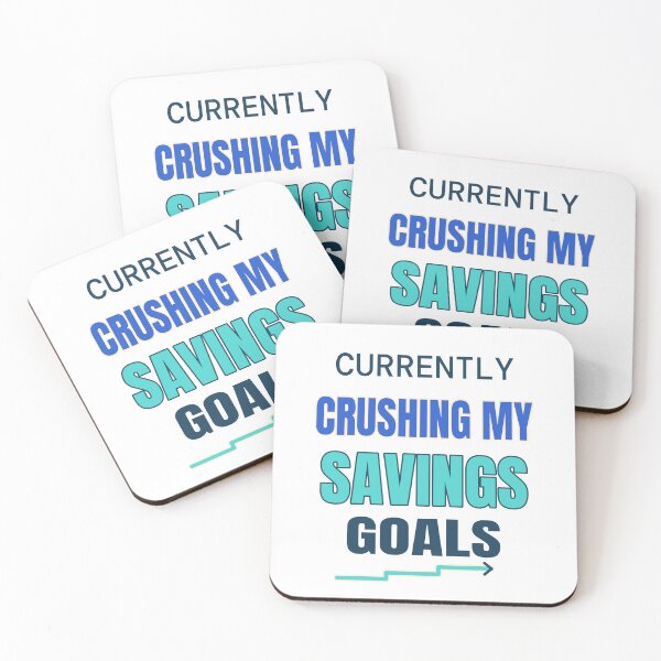 Item preview, Currently Crushing My Savings Goals — Bold Saver Motivation designed and sold by JLMWorks.