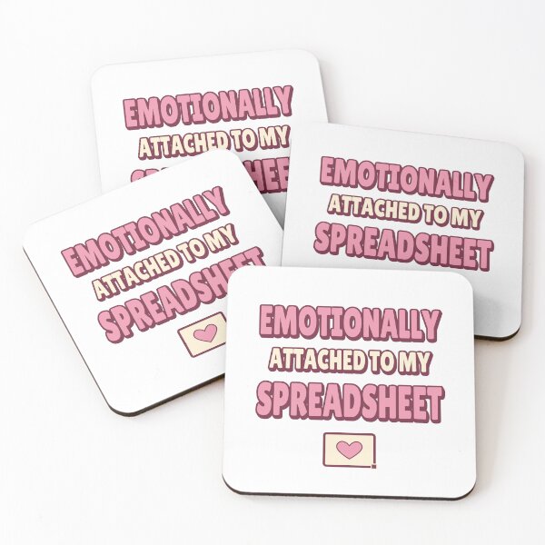 Item preview, Emotionally Attached to My Spreadsheet — Funny Analyst Gift designed and sold by JLMWorks.
