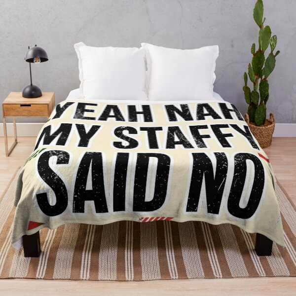 Item preview, Yeah Nah My Staffy Said No Funny Aussie Tee designed and sold by Yellowriversss.