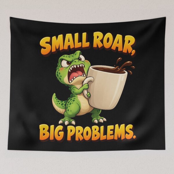 Item preview, Small Roar Big Problems Funny Dinosaur Coffee Lover T-Rex designed and sold by Neon Bones Studio.