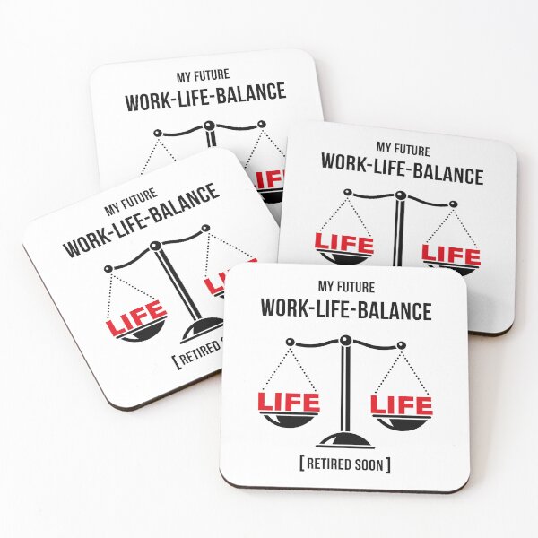 Item preview, My Future Work-Life-Balance – Retired Soon (Scales / POS 2C) designed and sold by MrFaulbaum.