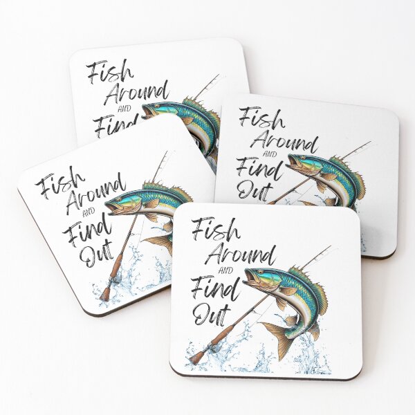 Item preview, Fish Around and Find Out designed and sold by Artsy Smartsy.