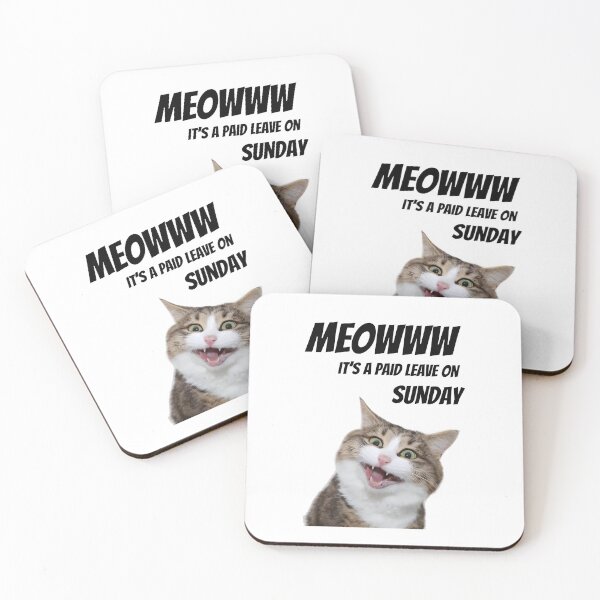 Item preview, Meowww It's a Paid Leave on Sunday Funny Cat Meme designed and sold by Kruti Collection.