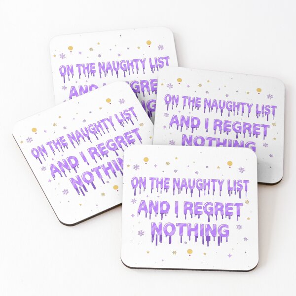 Item preview, On The Naughty List And I Regret Nothing — Funny Christmas Sarcasm Gift designed and sold by BoldcreationsM.