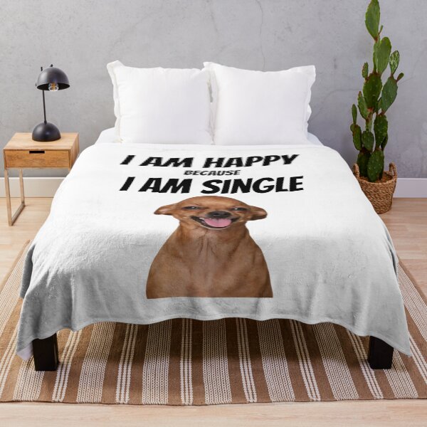 Item preview, I Am Happy Because I Am Single Funny Dog Meme designed and sold by Kruti Collection.