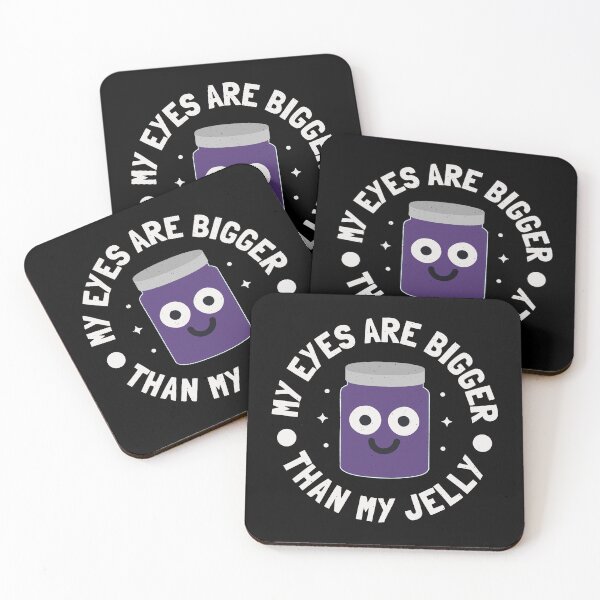 Item preview, My Eyes Are Bigger Than My Jelly - Funny Grape Jelly Pun designed and sold by TomThornton.