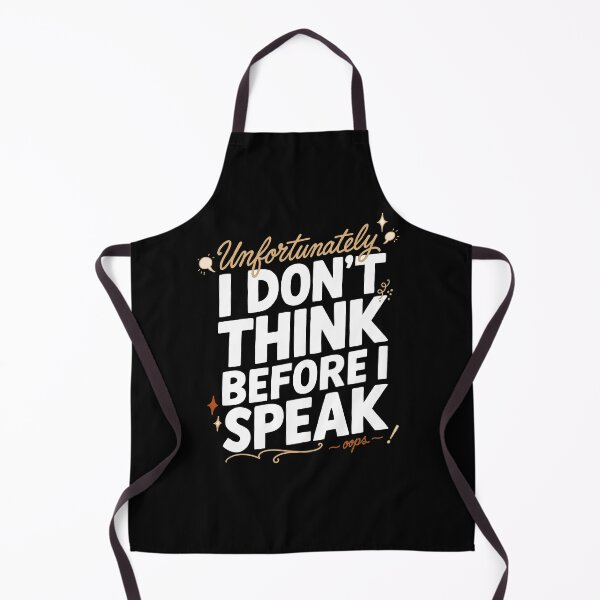 Item preview, Unfortunately I Don't Think Before I Speak Honest Humor designed and sold by Redgiant87x.