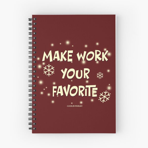 Item preview, Make Work Your Favorite Snow designed and sold by Normbot2000.