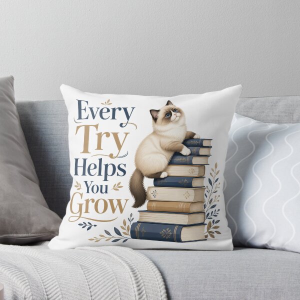 Item preview, Ragdoll Cat – Every Try Helps You Grow designed and sold by PurrBloom Studio.