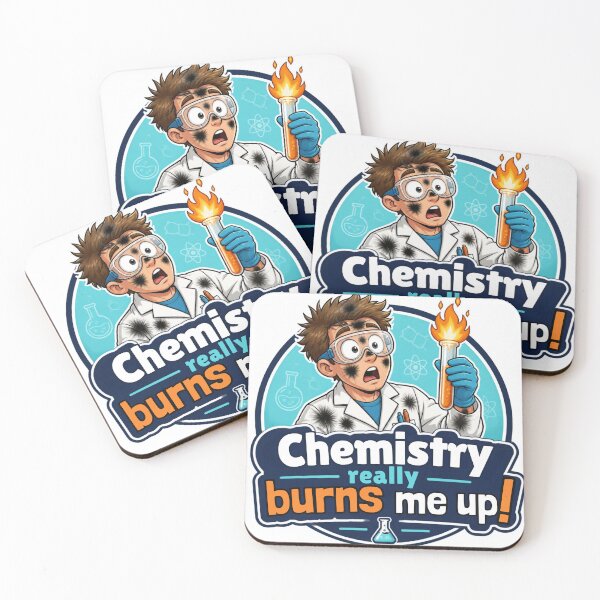 Item preview, Chemistry Really Burns Me Up! designed and sold by DaystarRising.