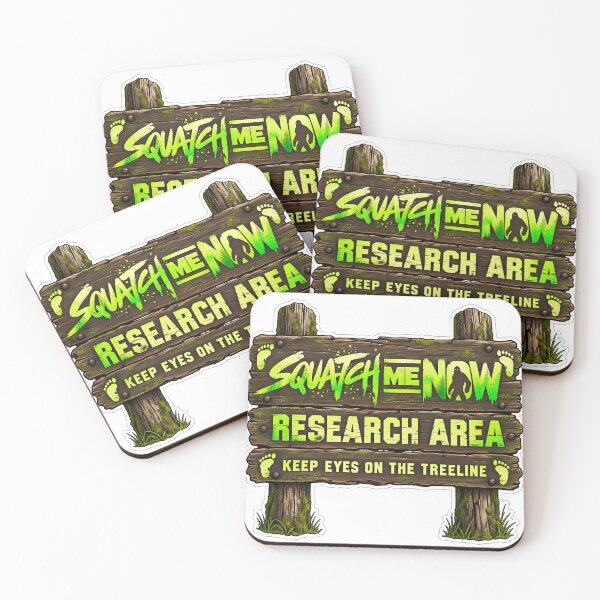 Item preview, Squatch Me Now Research Area – Keep Eyes on the Treeline Bigfoot Sign designed and sold by Rock Ape Studios.