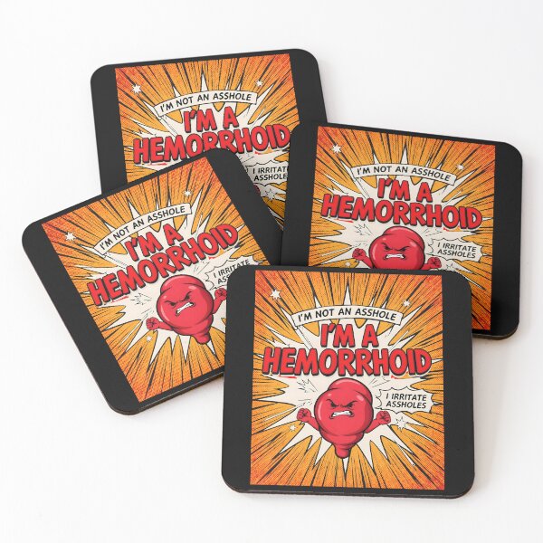 Item preview, I'm Not an Asshole I'm A Hemorrhoid I Irritate Assholes designed and sold by Redgiant87x.