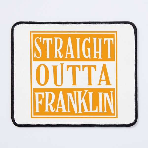 Item preview, Straight Outta Franklin designed and sold by Normbot2000.
