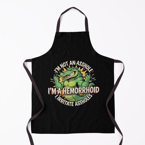 Item preview, I'm Not an Asshole I'm A Hemorrhoid I Irritate Assholes designed and sold by Redgiant87x.