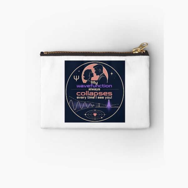 Item preview, My Wavefunction Always Collapses Every Time I See You! designed and sold by DaystarRising.