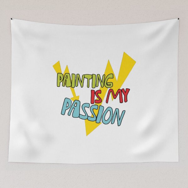 Item preview, Painting Is My Passion - Artist Quote designed and sold by KivaraCreative.