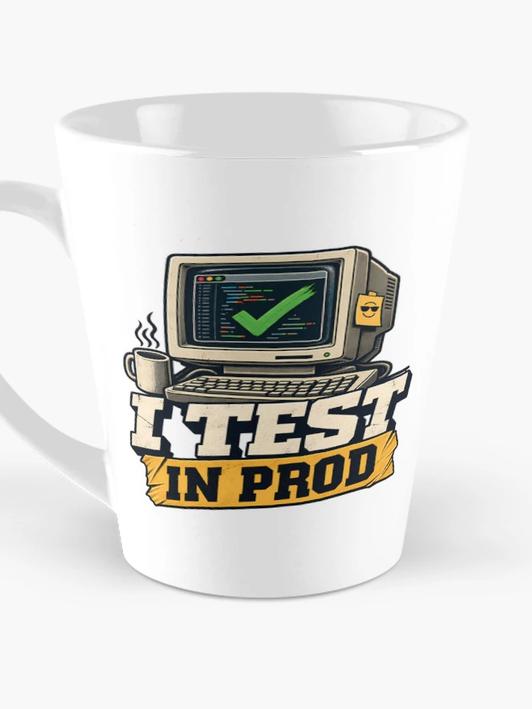 Thumbnail 3 of 4, Coffee Mug, I Test In Prod Funny Computer Programmer Coding Humor Retro designed and sold by Photo-Sphere101.