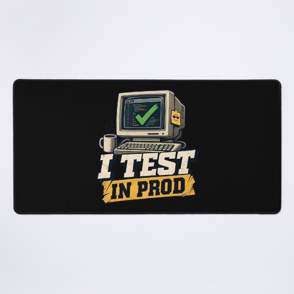 Item preview, I Test In Prod Funny Computer Programmer Coding Humor Retro designed and sold by Photo-Sphere101.