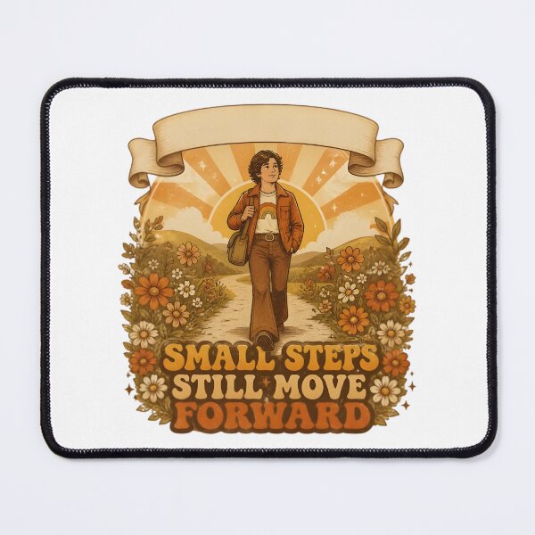 Item preview, Small Steps Still Move Forward Retro designed and sold by Artisan-Vault.