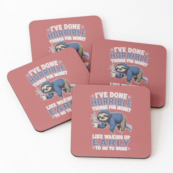 Item preview, Funny Sloth Waking Up Early For Money Work Humor designed and sold by RobinaWorks.