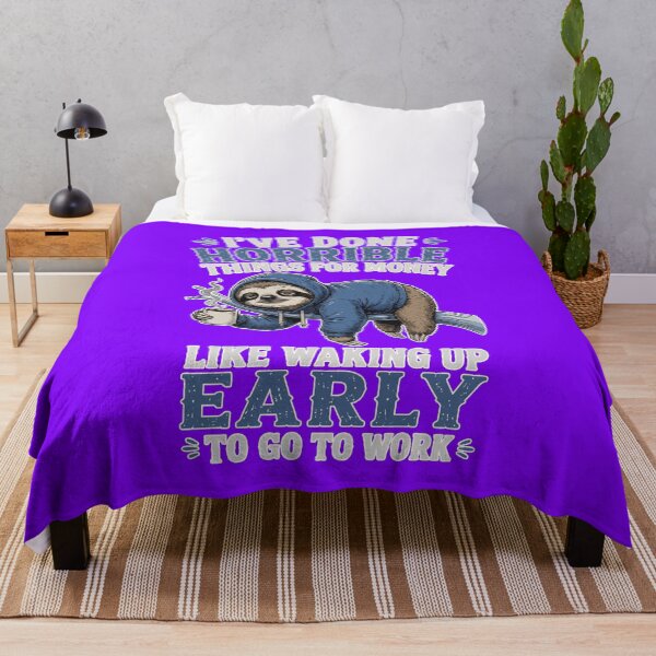 Item preview, Funny Sloth Waking Up Early For Money Work Humor designed and sold by RobinaWorks.