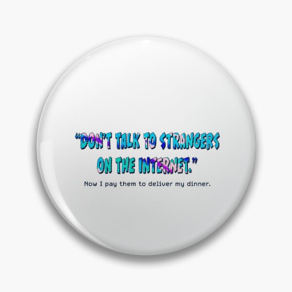 Item preview, DONT TALK TO STRANGERS  designed and sold by JUSTtheAUDACITY.