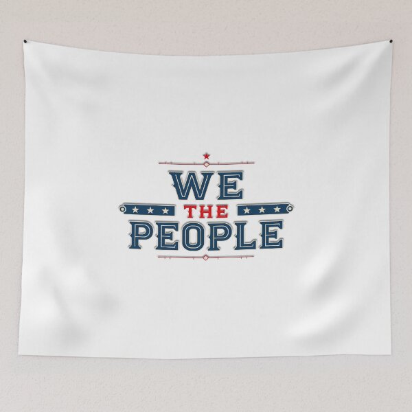 Item preview, We The People – American Democracy & People Power Design designed and sold by Tee-Show.