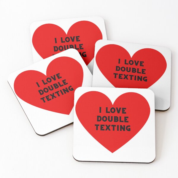 Item preview, I love double texting designed and sold by Notlivingyetart.