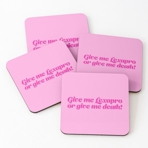 Item preview, Give Me Lexapro Or Give Me Death - Pink designed and sold by sillyjess.
