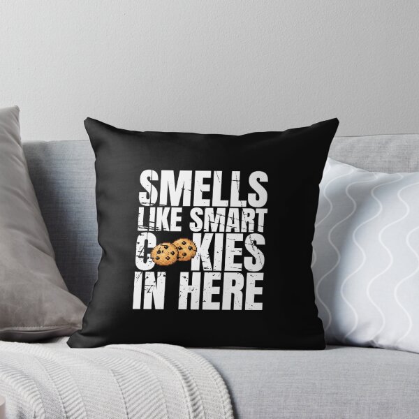 Item preview, Smells Like Smart Cookies In Here - Cookies Lover designed and sold by Dondonmart.
