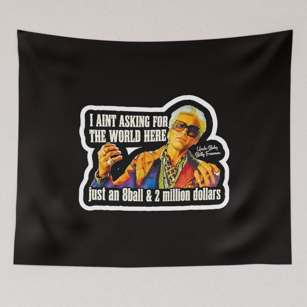 Item preview, Uncle Baby Billy Freeman Quote  designed and sold by Tussy-shop.