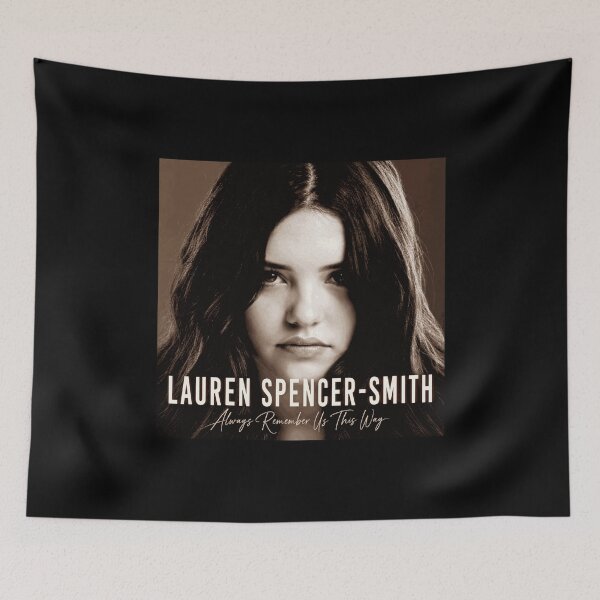 Item preview, Lauren Spencer-Smith Always Remember Us This Way designed and sold by AmaelCourt4.