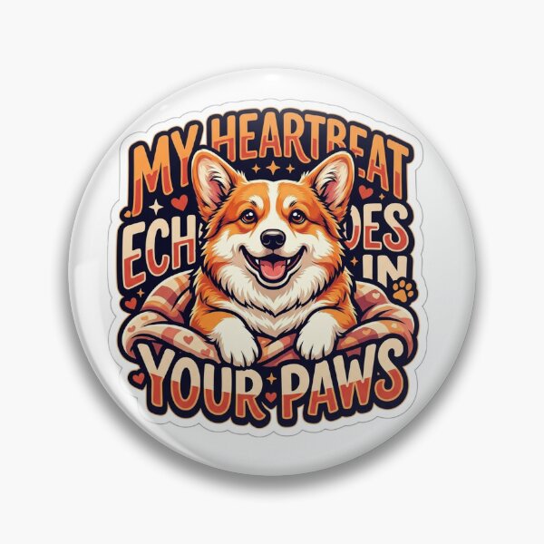 Item preview, My Heartbeat Echoes In Your Paws - Cute Corgi Dog Lover designed and sold by Untamed Paws.