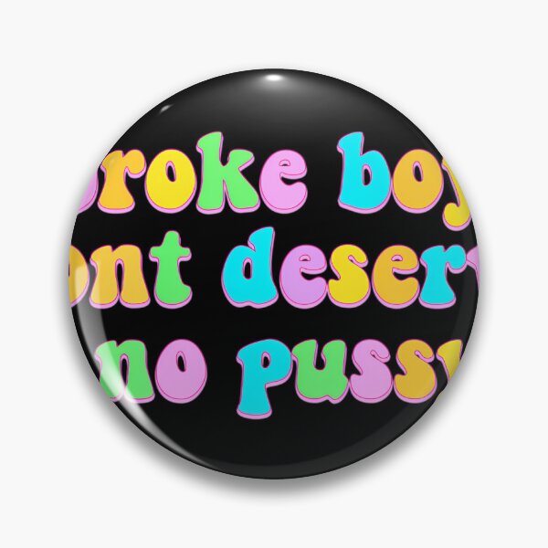 Item preview, Broke Boys Dont Deserve No - Up Cardi B designed and sold by SaulSchmel.