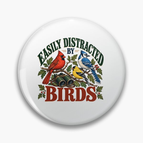 Item preview, Easily Distracted By Birds Birdwatching Enthusiast Nature Lover designed and sold by SkeletonsDanger.