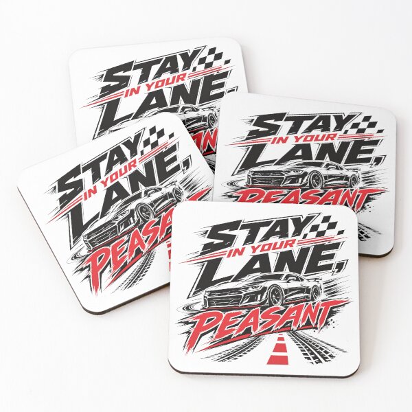 Item preview, Stay In Your Lane, Peasant designed and sold by Automotive Art by Greg.