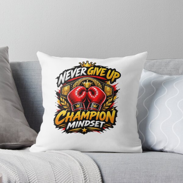 Item preview, Never Give Up Champion Mindset Boxing Motivation Design designed and sold by Artbysarmina.