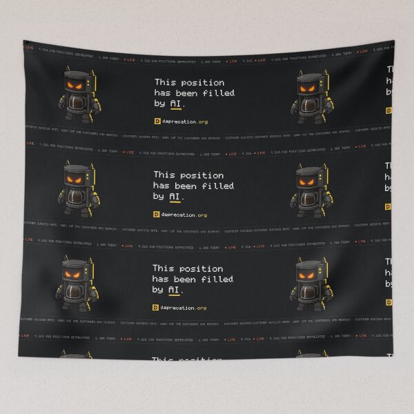 Item preview, This Position Has Been Filled by AI designed and sold by truetibo.