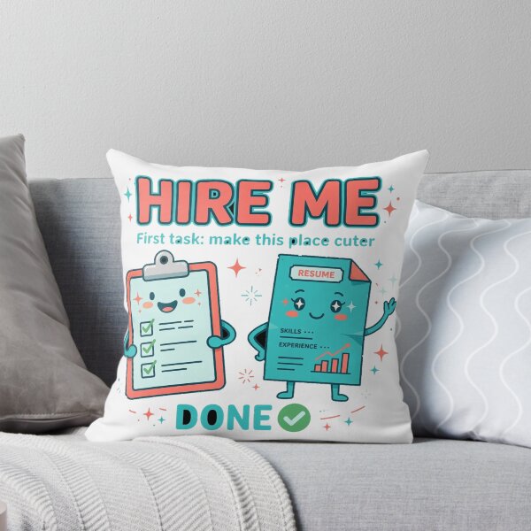 Item preview, Hire Me - First Task Make This Place Cuter - Done designed and sold by Never2Soon.